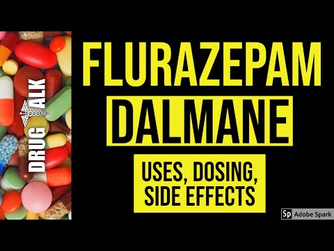 Flurazepam (Dalmane) - Uses, Dosing, Side Effects