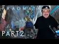 PRAGMATA - PART 2
