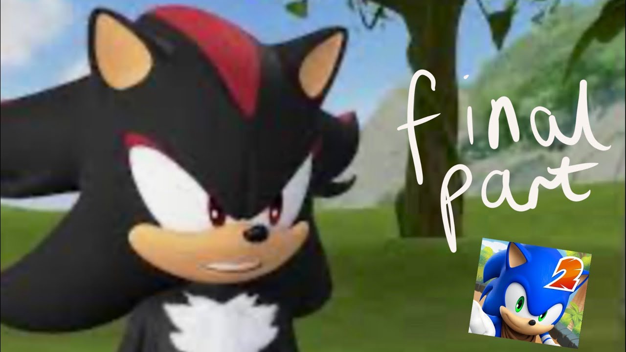 sonic dash 2 (completing the shadow event) final part - YouTube