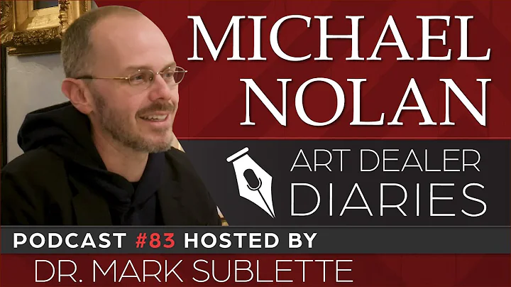 Michael J. Nolan: Painter & Art Professor - Epi. 83, Host Dr. Mark Sublette