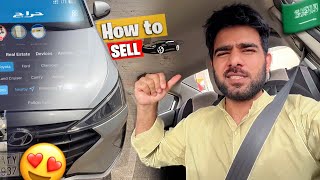 Selling a Used Car in KSA🇸🇦 Complete Details &amp; Tips 👍🏻