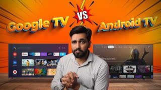 Google TV Vs Android TV | Which is best for You | Deference Android TV Vs Google TV | Hindi