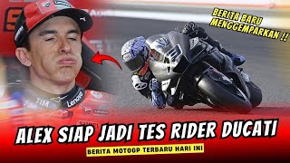 DUCATI BUKA PELUANG🔥ALEX JADI TES RIDER DUCATI GP 26⁉️😱BERITA MOTOGP HARI INI