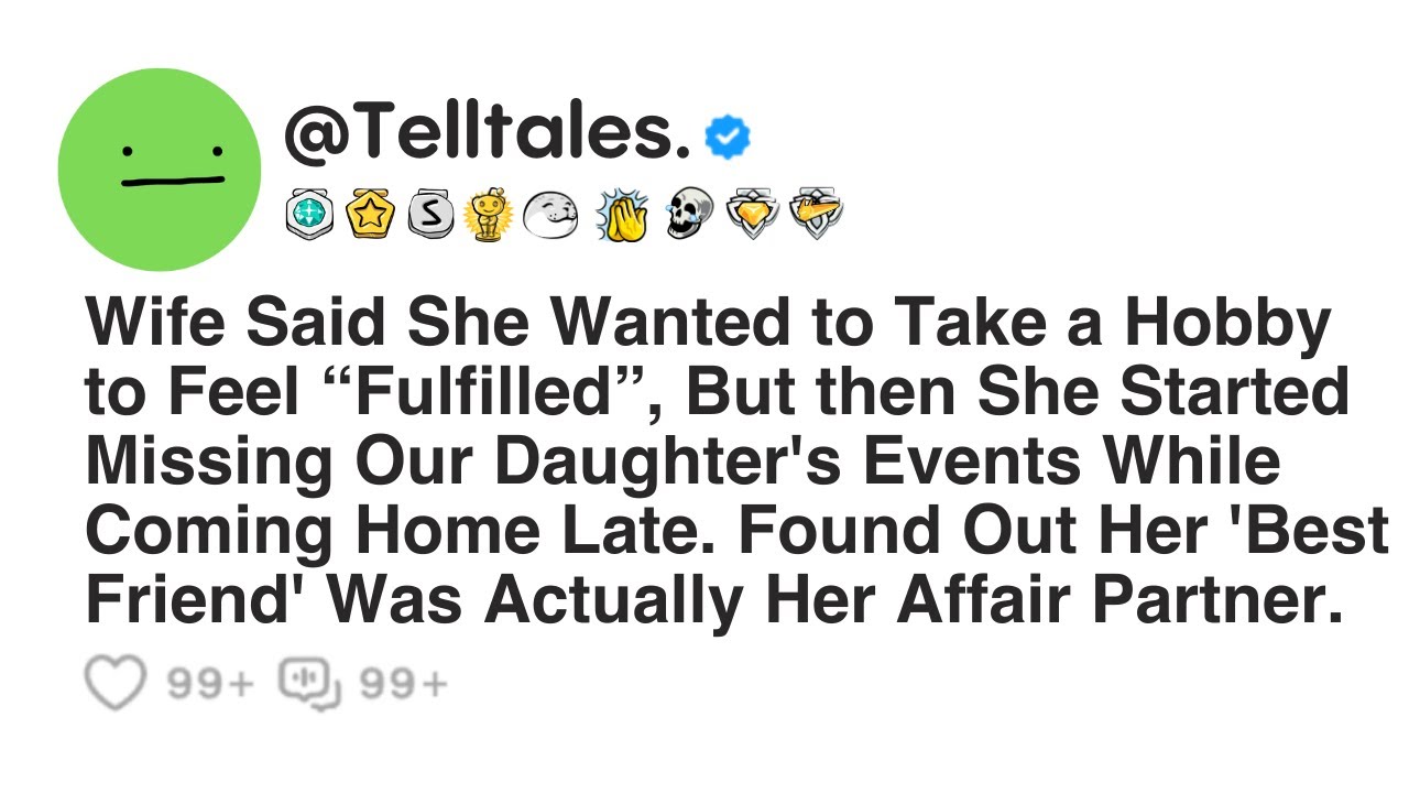 Wife Said She Wanted to Take a Hobby to Feel “Fulfilled”, But then She Started Missing Our...