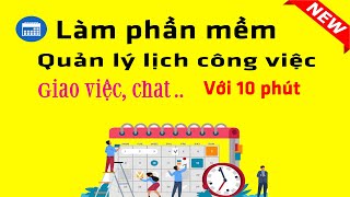 Tạo phần mềm quản lý lịch công việc, giao việc, chat | NT Software screenshot 3