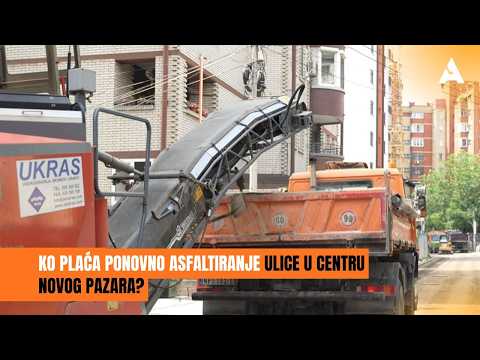 Ko plaća ponovno asfaltiranje ulice u centru Novog Pazara?