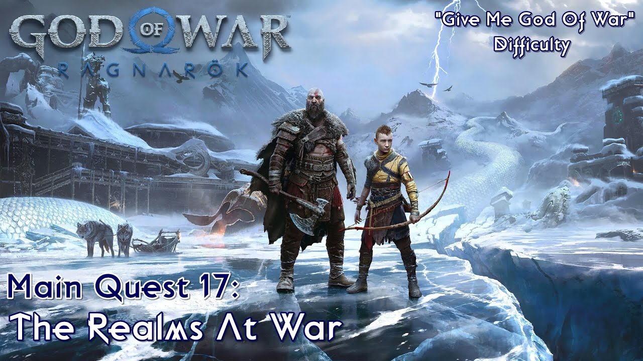 God Of War Ragnarok: The Realms At War Walkthrough (Chapter 17)