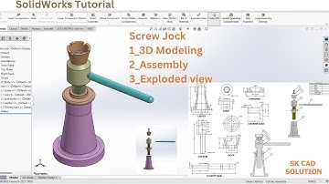 SolidWorks Tutorial: Screw Jock 3D Modeling, Assembly, & Exploded View