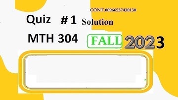 mth 304 quiz 1 solution fall 2023|mth304 quiz 1 solution fall 2023|mth 304 quiz 1 solution 2023