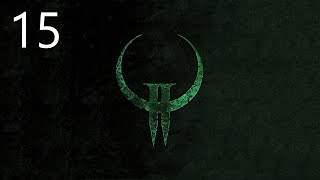 Quake II remaster (Ground Zero) стрим #15 - Турельный ТРЕНДЕЦ!!! (сложность КОШМАР) (100% Secrets)