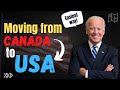 Moving from Canada to USA || Easiest way to move to the USA