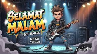 Selamat Malam  Rock Metal Ai Cover Penuh Energi