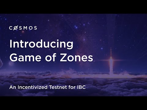 Introducing Game of Zones - An Incentivized Testnet for IBC
