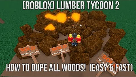 How To Duplicate Wood In Lumber Tycoon 2 Solo - roblox lumber tycoon 2 dupe solo