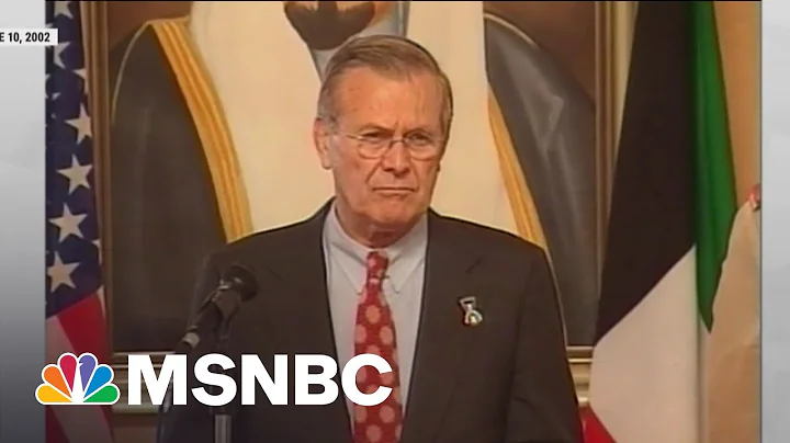 Donald Rumsfeld, Master At 'Lying About Consequent...