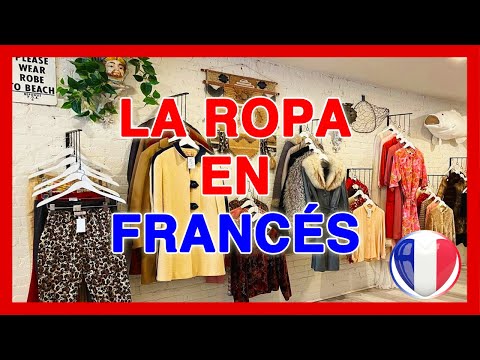 Vocabulario de la Ropa Francés : las prendas vestir y accesorios