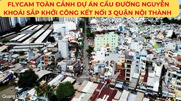 FLYCAM Toàn cảnh Dự án cầu đường NGUYỄN KHOÁI sắp khởi công kết nối 3 quận nội thành Q1-Q4-Q7 CŨ