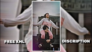 MALANG SAJNA ❤️😱NEW TREND ALIGHTMOTION XML VIDEOS 😻💎XML FILES, XML PRSEST BY @Kanxa_editz1m