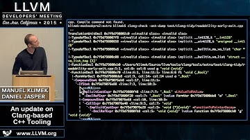 2015 LLVM Developers’ Meeting: D. Jasper & M. Klimek “An update on Clang-based C++ Tooling"