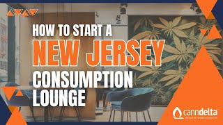 From Dispensary to Consumption Lounge – New Jersey Opens Its Doors
