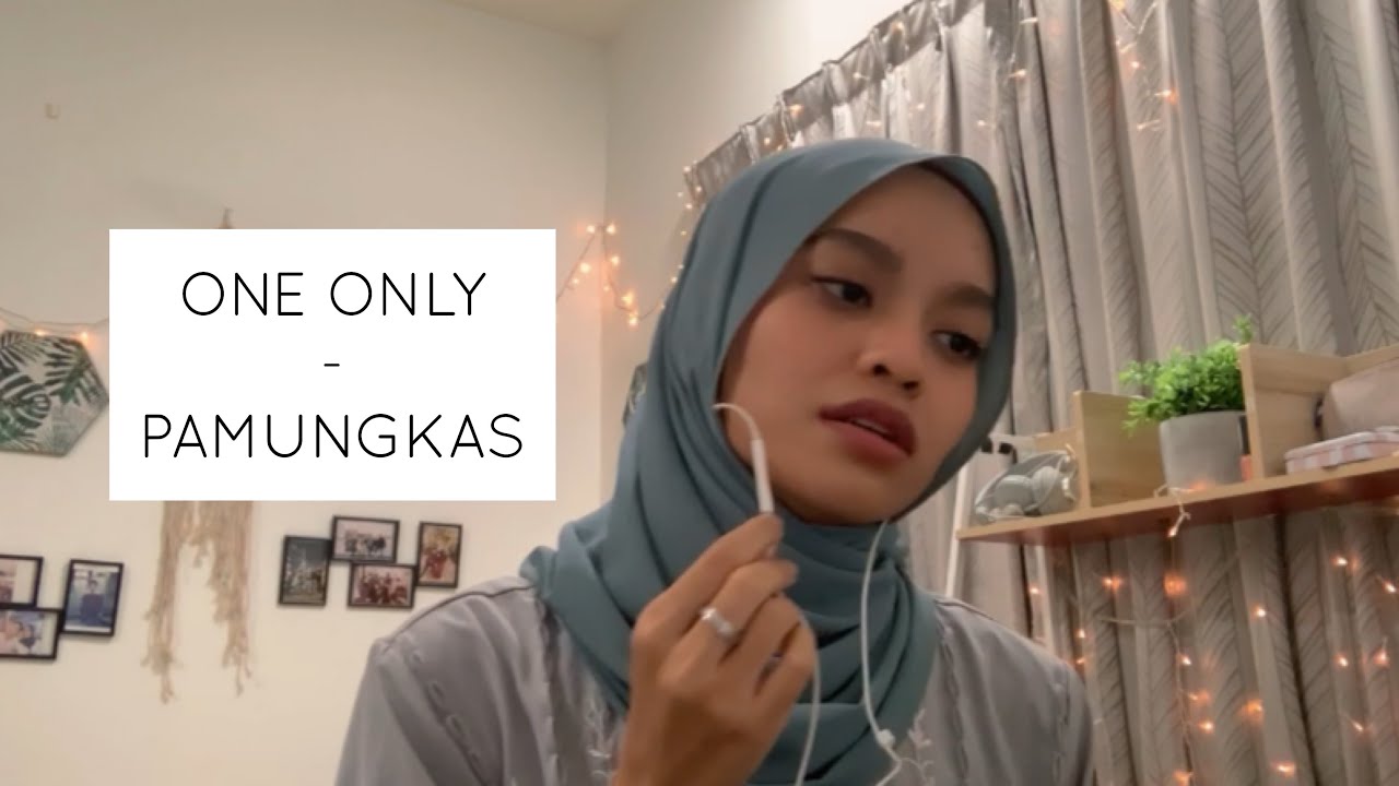 One Only Pamungkas Cover YouTube One only pamungkas cover youtube