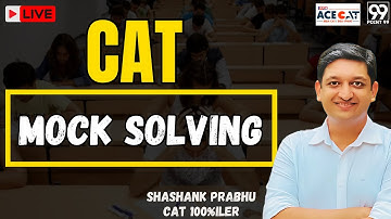 Live Mock Solving with Shashank Prabhu | CAT 100%iler #cat2025 #catquantseries #mba