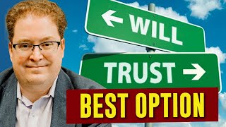 Will vs Trust in 2026: The Difference Between a Will and a Trust (AVOID PROBATE)