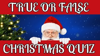 True or False Christmas Quiz 🎅🎄 Questions and Answers ⭐ General Knowledge Trivia Quiz screenshot 3
