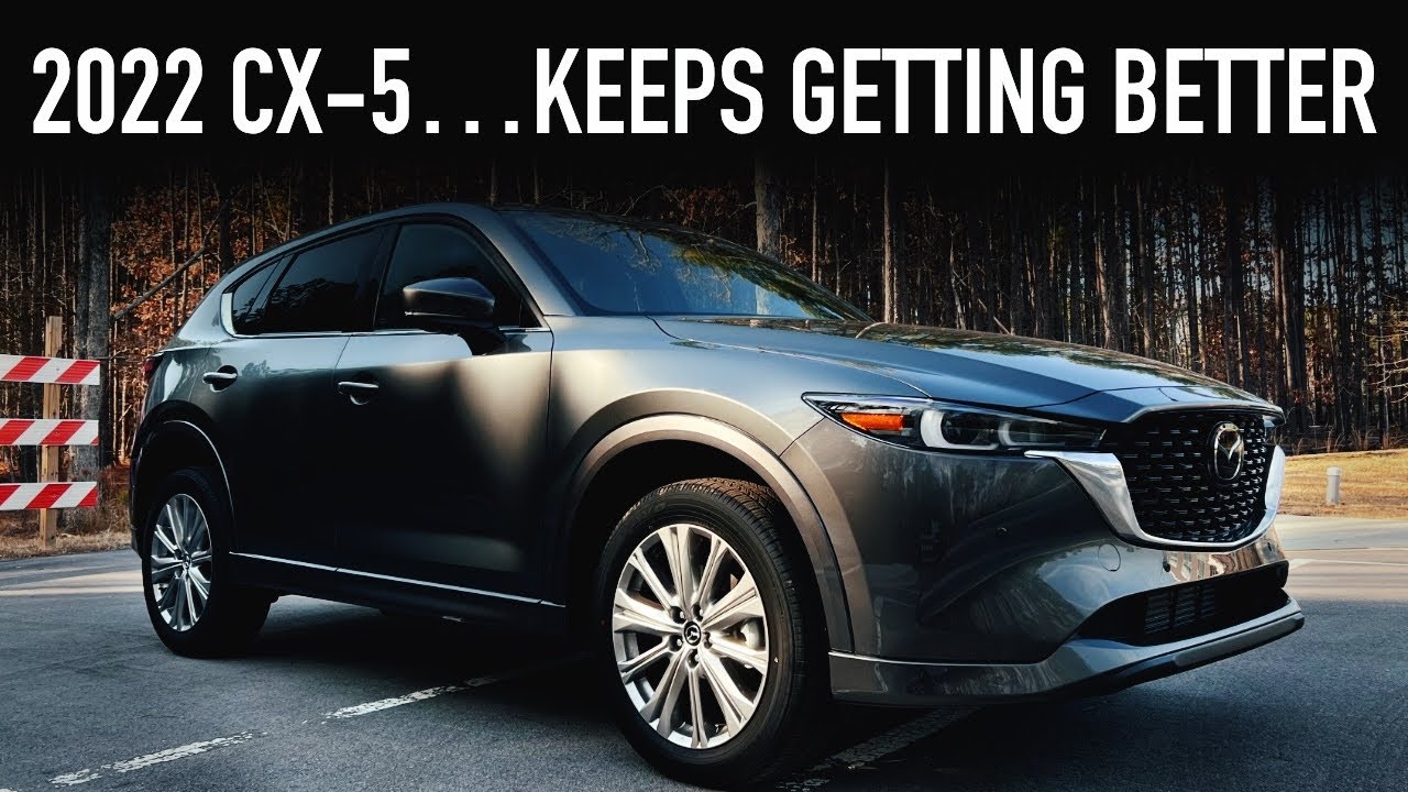 22 Mazda Cx 5 Turbo Signature Still The Best Youtube