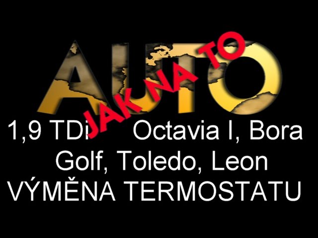 tryllekunstner distrikt løfte Replacement of the 1.9 TDi thermostat - Octavia I, Golf IV, Bora, Toledo,  Leon - YouTube