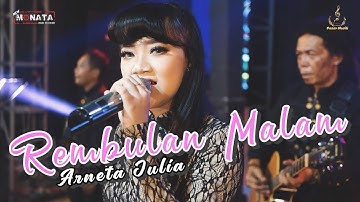 Arneta Julia - Rembulan Malam | New Monata