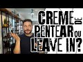 QUAL A DIFERENÇA ENTRE CREME DE PENTEAR E LEAVE IN?