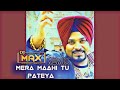 Mera Maahi Tu Pateya Remix Dj Max Lehmber Hussainpuri Miss Pooja | Punjabi Boliyan Remix |