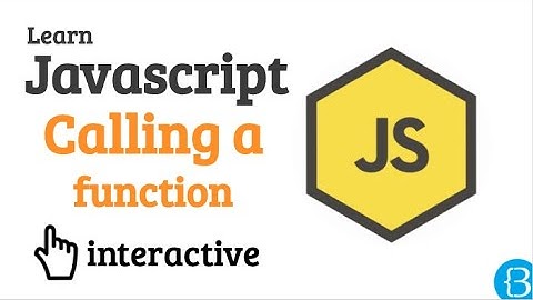 09 How to call a function - Javascript Beginner Exercises Tutorial Interactive