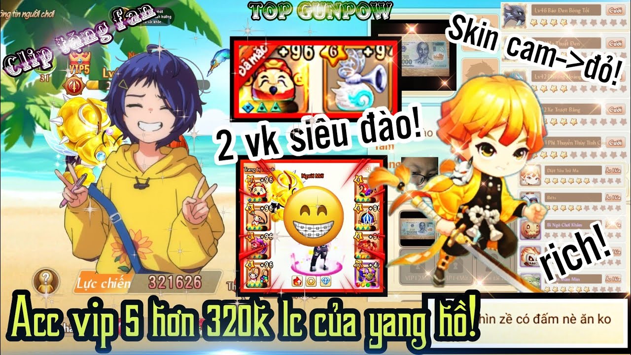 [Top Gunpow] Acc vip 5 hơn 320k lực chiến của main... - youtube