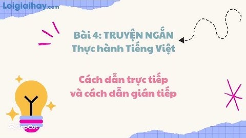 Soạn bài Thực hành tiếng Việt bài 4 SGK Ngữ văn 9 tập 1 Cánh diều