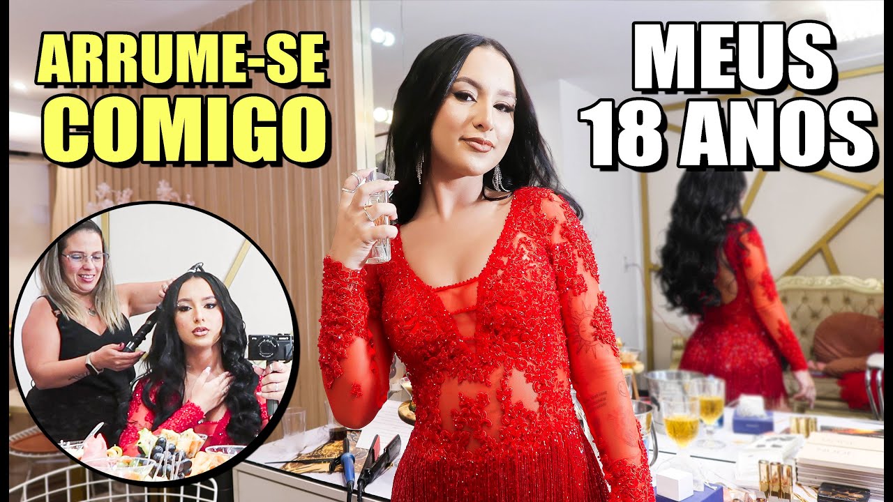 ARRUME SE COMIGO PARA MINHA FESTA DE ANIVERSÁRIO DE 18 ANOS!