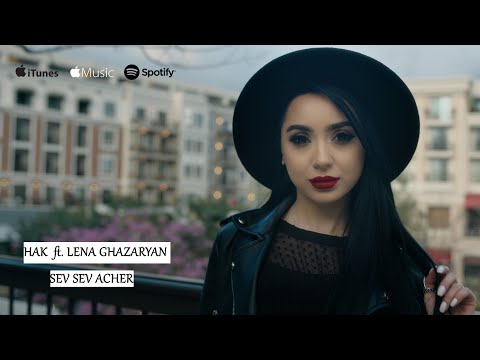 Hak ft. Lena Ghazaryan - Sev Sev Acher (MikS Remix) (2020)