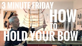 How To Hold Your Bow - Archery Faq