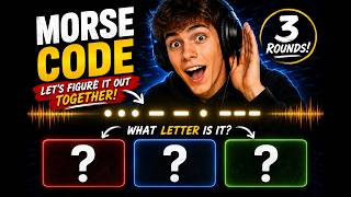 Morse Code Challenge: Can You Get All 3 Rounds Right? AUDIO ONLY