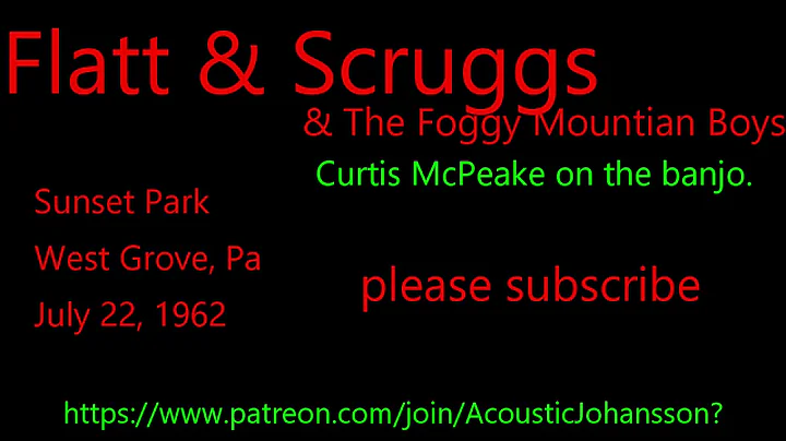 Flatt&Scruggs w Curtis McPeake Sunset Park,  July ...