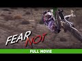 Fear not 2015  dean wilson tommy searle gautier paulin jeremy mcgrath  full movie