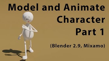 Blender 2.9 Character Modelling and Animation using Mixamo part 1/3