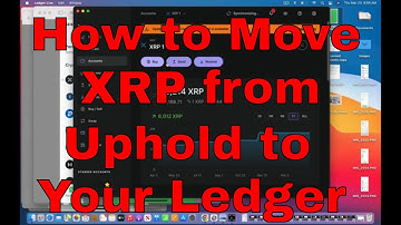 How To Move XRP from Uphold to your Ledger Nano using Your Computer AND Your Cellphone
