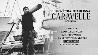 Furax Barbarossa - Milliard (Audio Officiel)