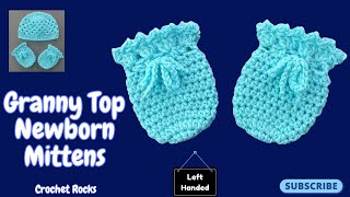 🧶 Newborn Granny Top Baby Mittens LEFT HANDED #baby | Crochet Rocks by Crochet Rocks 95 views 4 days ago 21 minutes