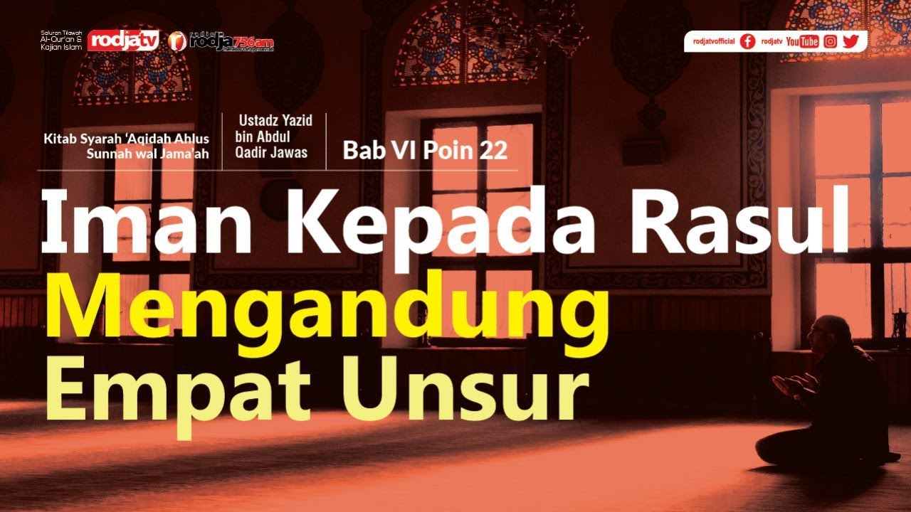 ⁣Syarah Aqidah: (Point 22) Iman Kepada Rasul l Ustadz Yazid bin Abdul Qadir Jawas