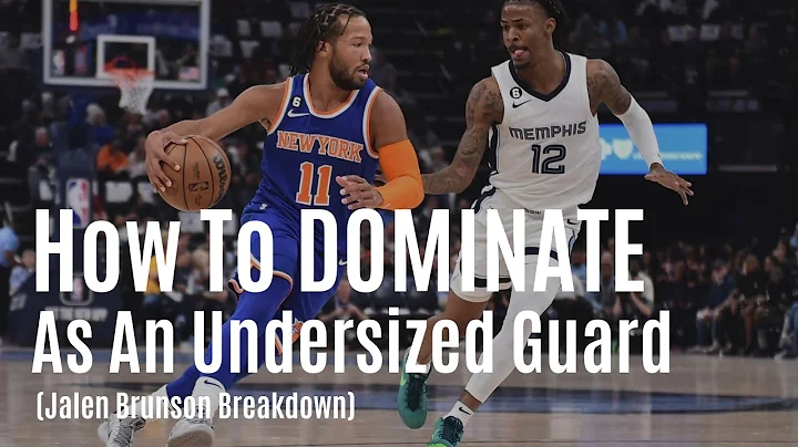How To DOMINATE As An Undersized Guard (Jalen Brunson FULL Breakdown)
