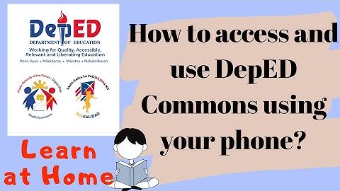 How to access and use DepED commons using your phone? | Shie Torres