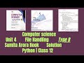 Solution| Unit 4|Type B| File Handling || Sumita Arora Book |Python | Class 12| CS|CBSC|ICSC